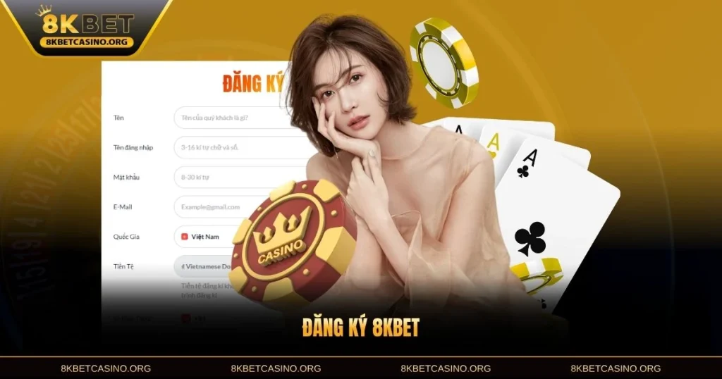 Đăng Ký 8KBET - Nhận Ưu Đãi Khủng Và Hướng Dẫn Chi Tiết 2025